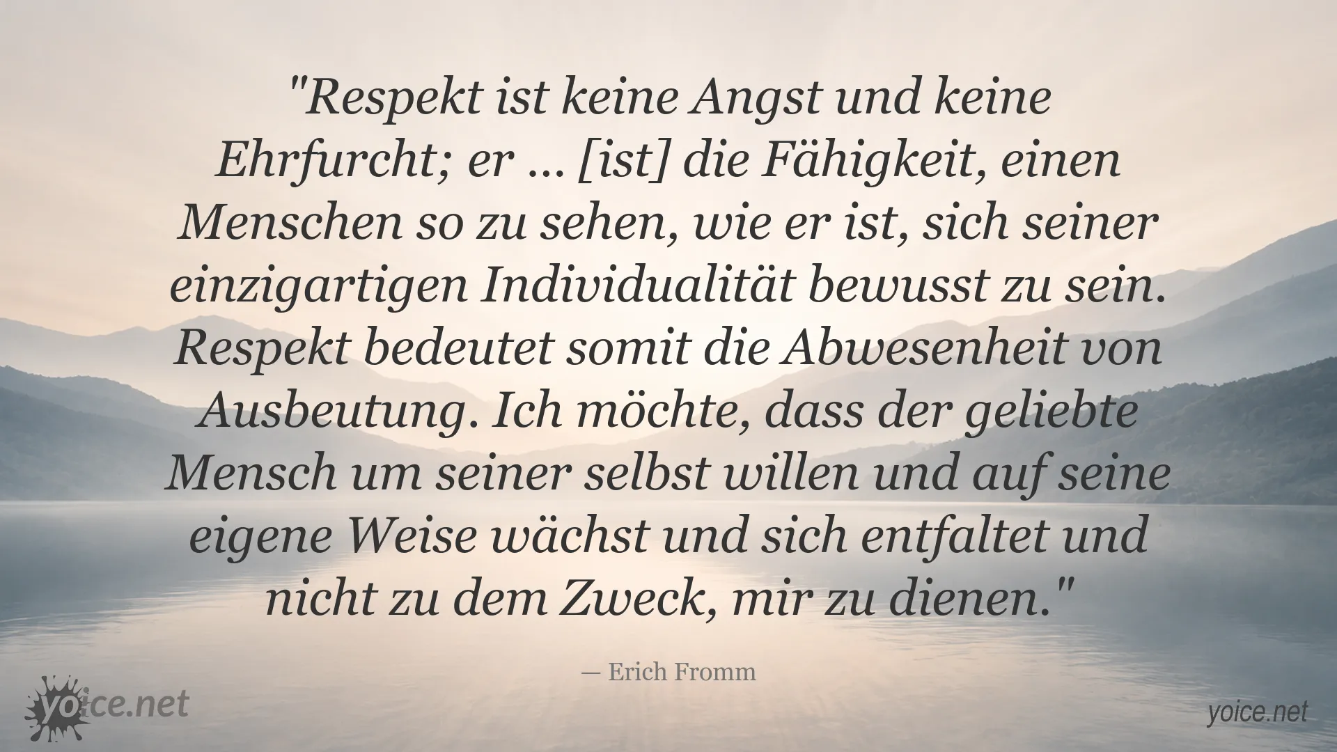 Zitatbild zum Thema Respekt und Liebe von Erich Fromm