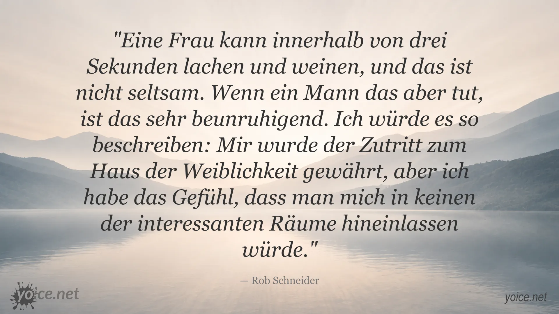 Zitatgrafik von Rob Schneider über Geschlechterrollen und den Umgang mit Emotionen