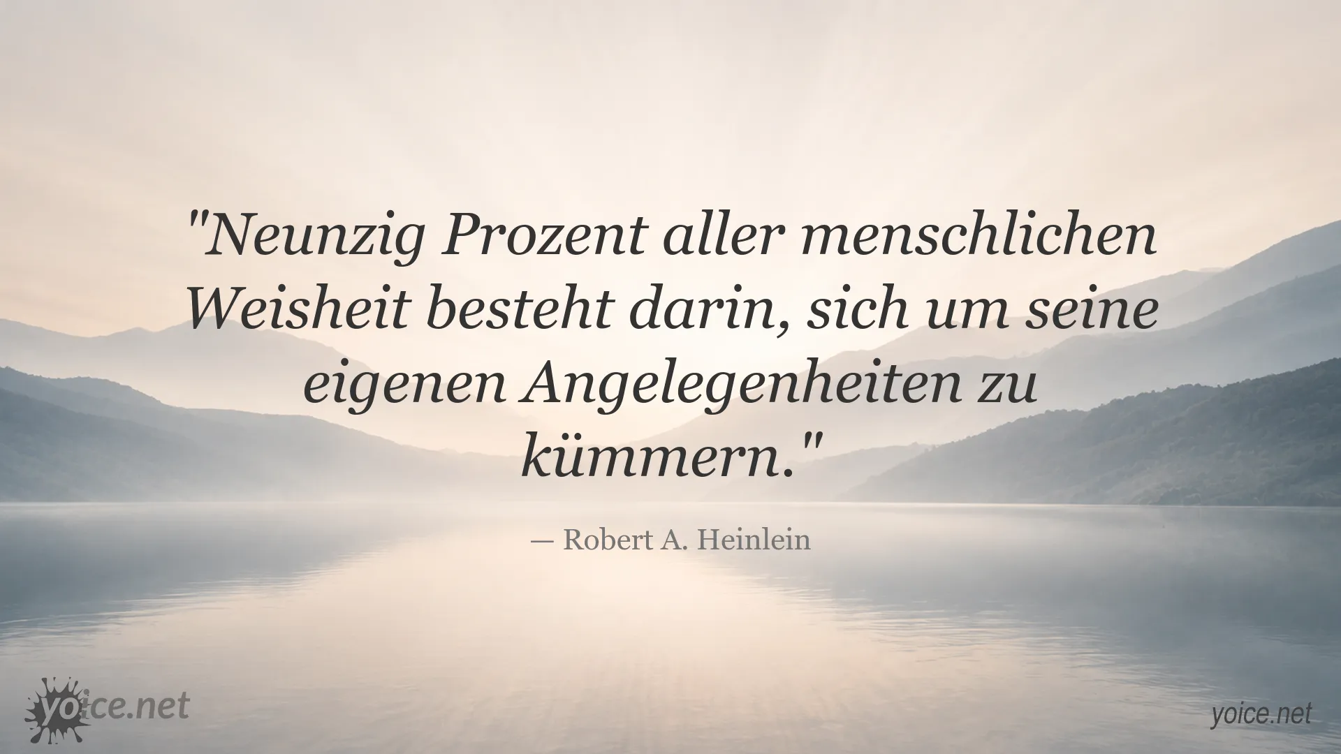 Zitatgrafik von Robert A. Heinlein über menschliche Weisheit