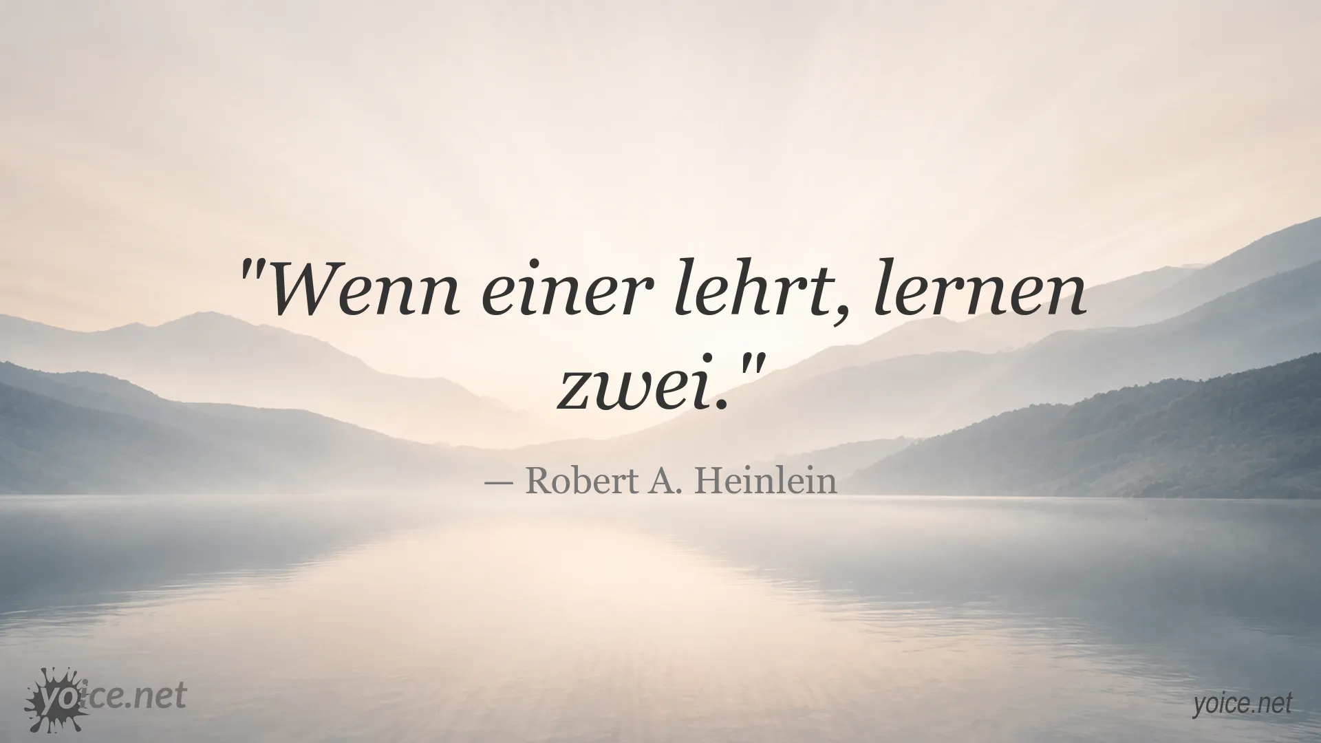 Inspirierendes Zitatbild von Robert A. Heinlein über das gemeinsame Lernen