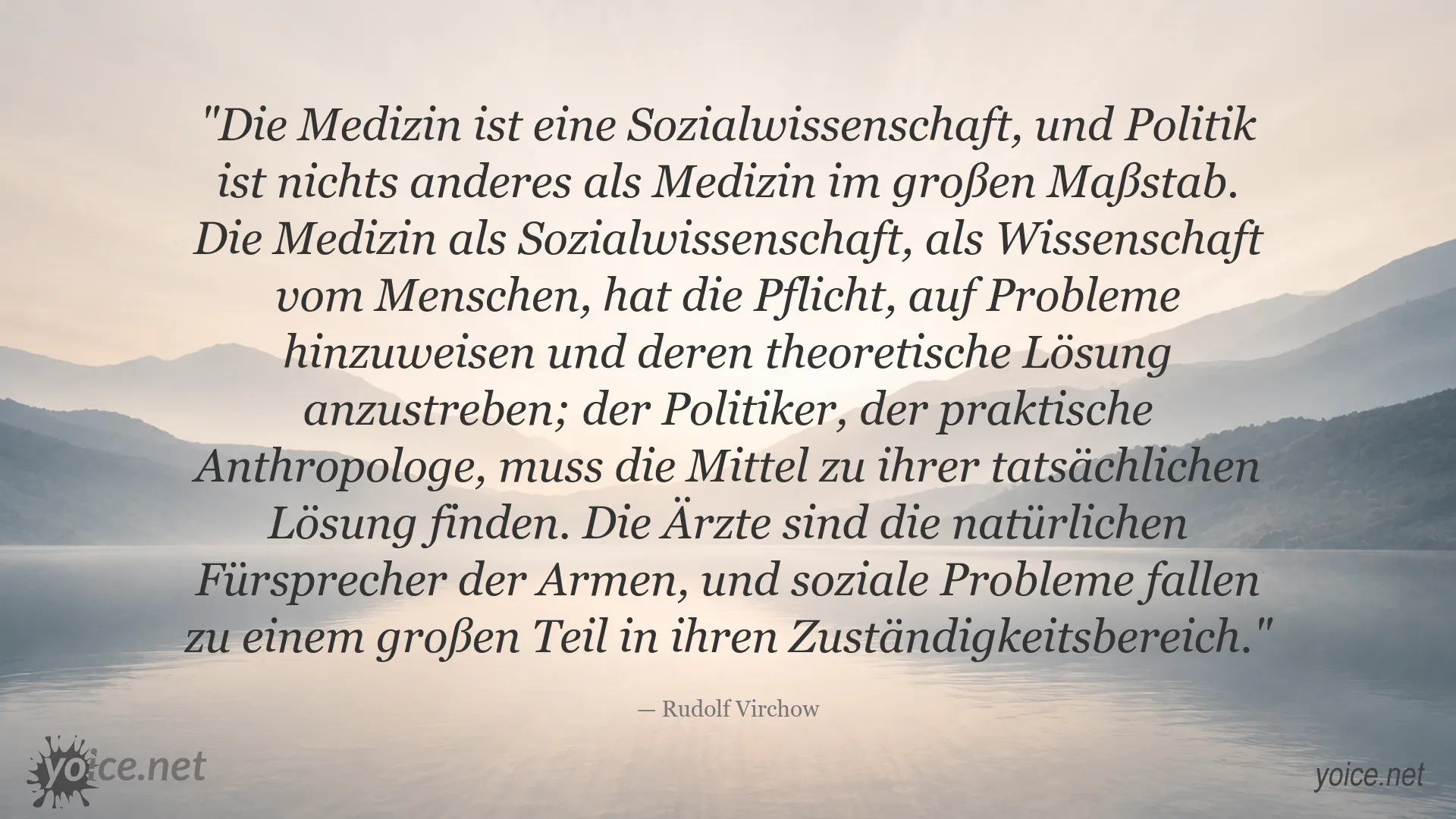 Zitatgrafik von Rudolf Virchow über Medizin, Politik und soziale Verantwortung