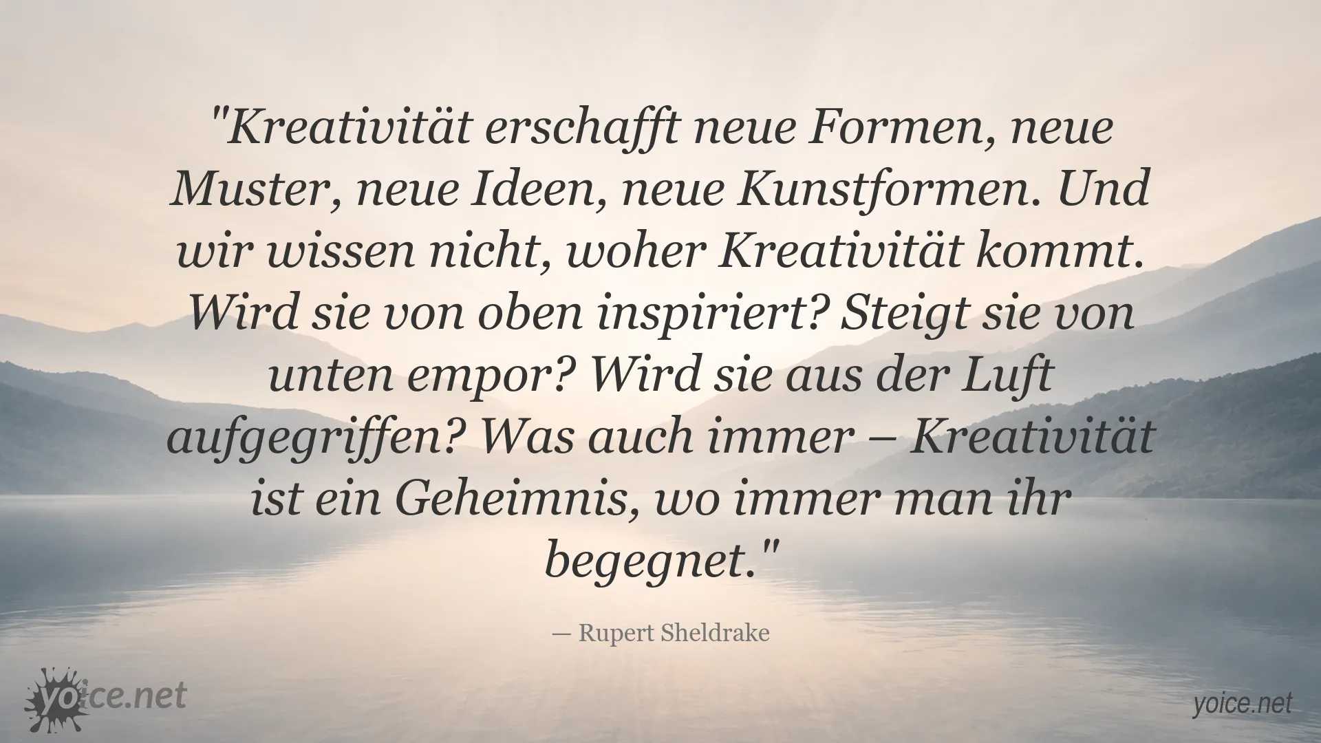 Zitatbild von Rupert Sheldrake über Kreativität