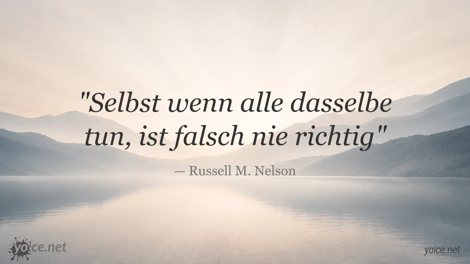 Russell M. Nelson Zitat über Moral und Wahrheit