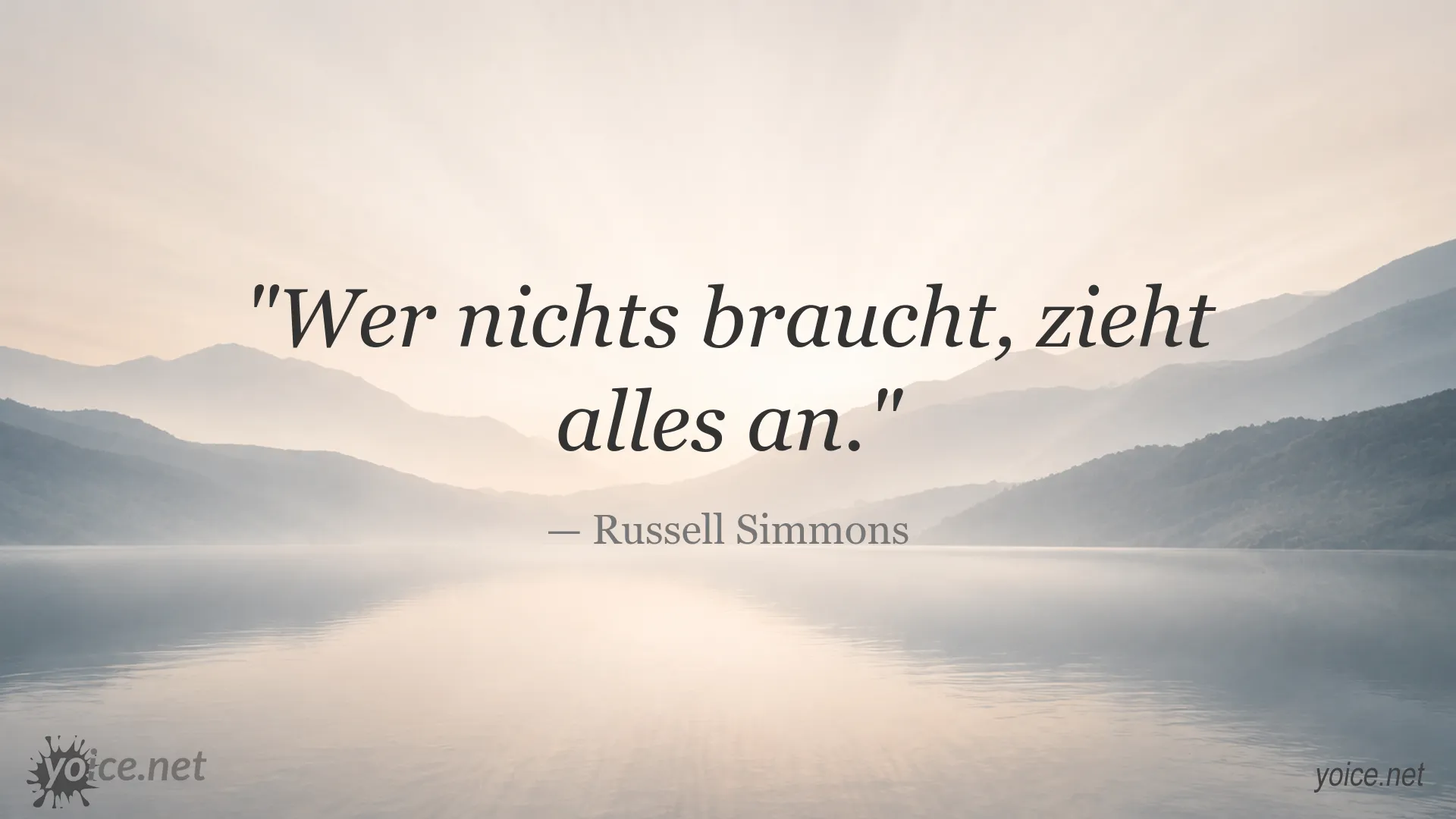 Zitatbild von Russell Simmons über Bedürfnislosigkeit und Anziehungskraft