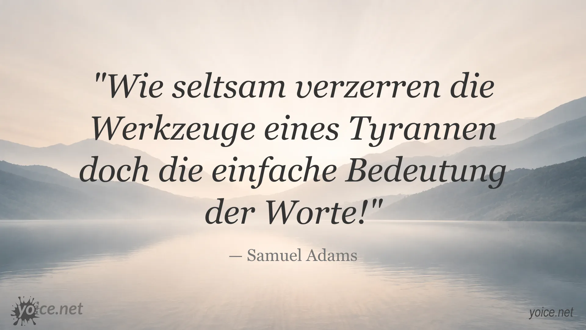 Zitatbild von Samuel Adams über Tyrannei und die Verzerrung der Sprache