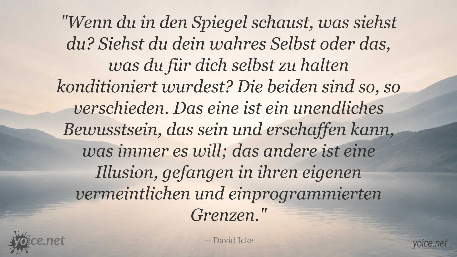 Zitatbild von David Icke über Selbstwahrnehmung und Bewusstsein