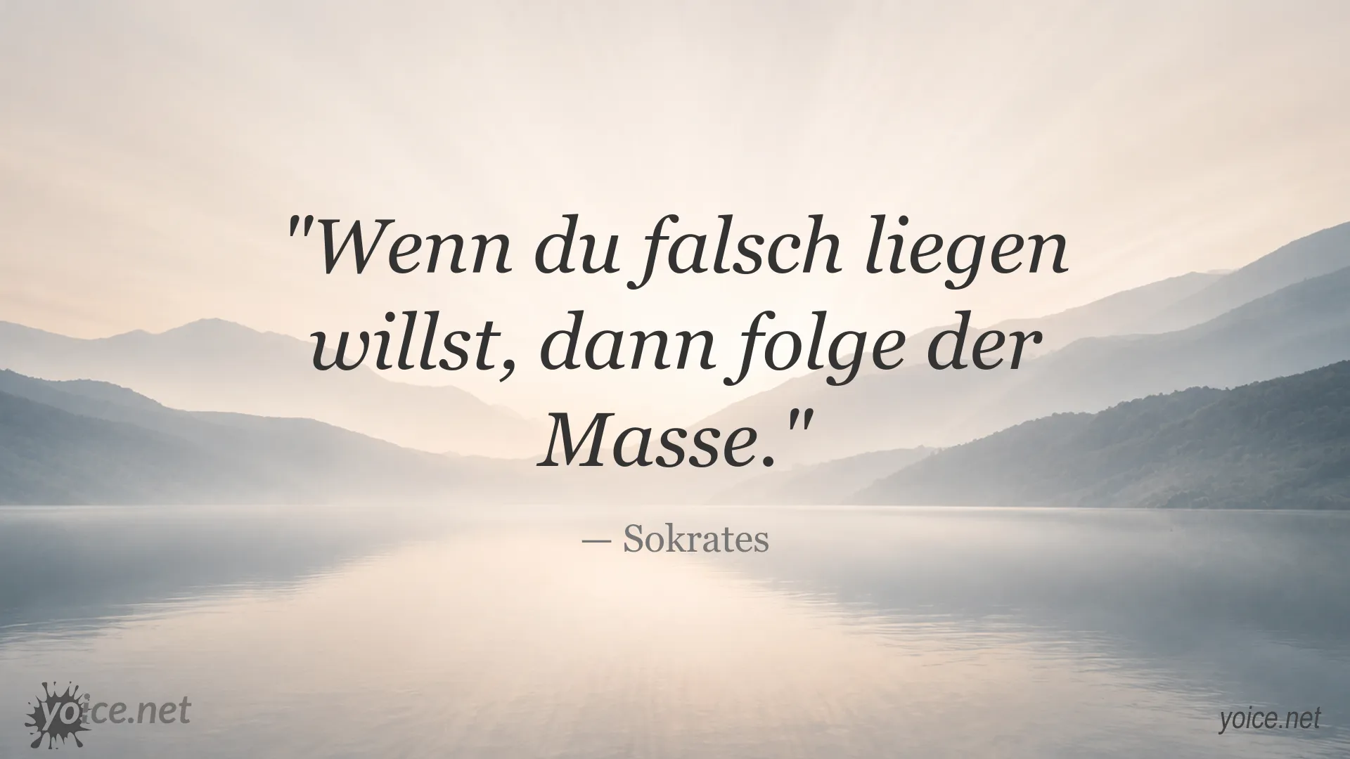 Zitatbild mit einem Spruch von Sokrates über das Folgen der Masse