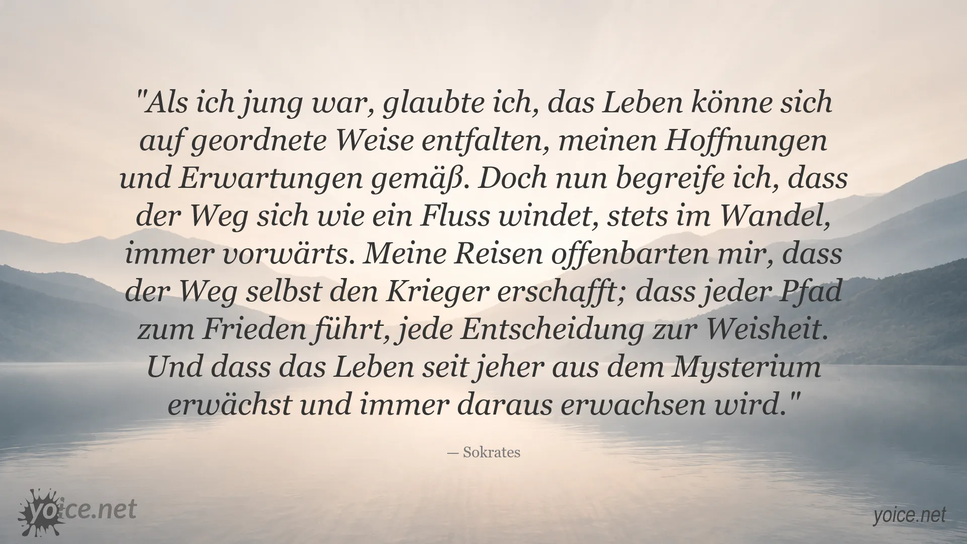 Philosophisches Zitat von Sokrates über das Leben, den Weg und persönliche Weisheit