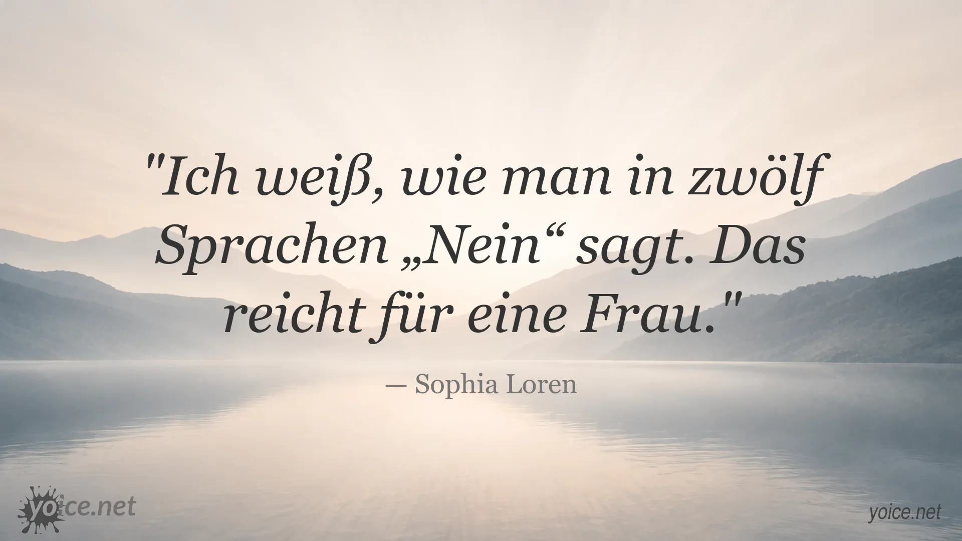 Zitatbild von Sophia Loren über die Bedeutung von Nein sagen