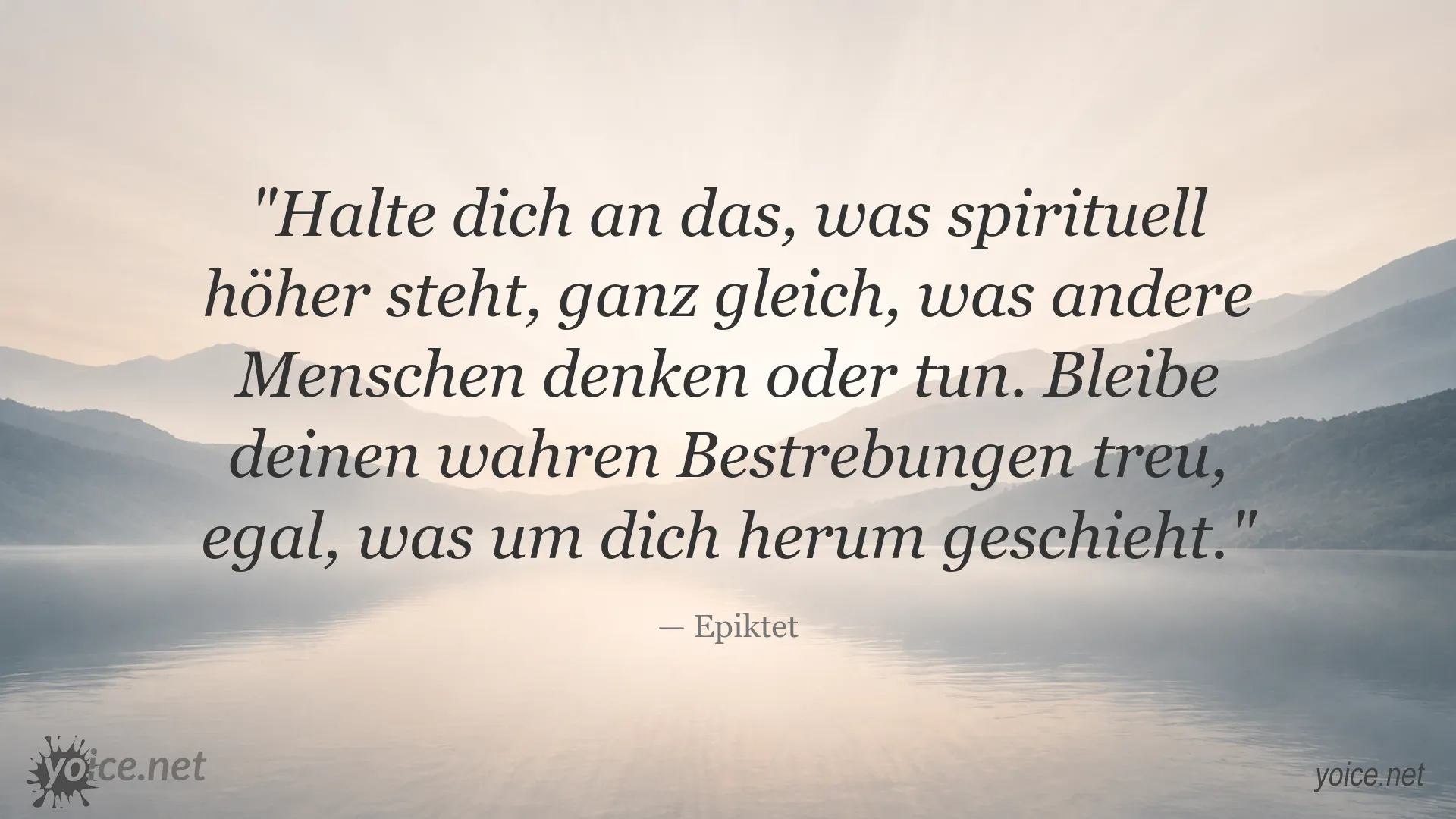 Zitatbild zu spirituellen Werten und wahren Bestrebungen von Epiktet