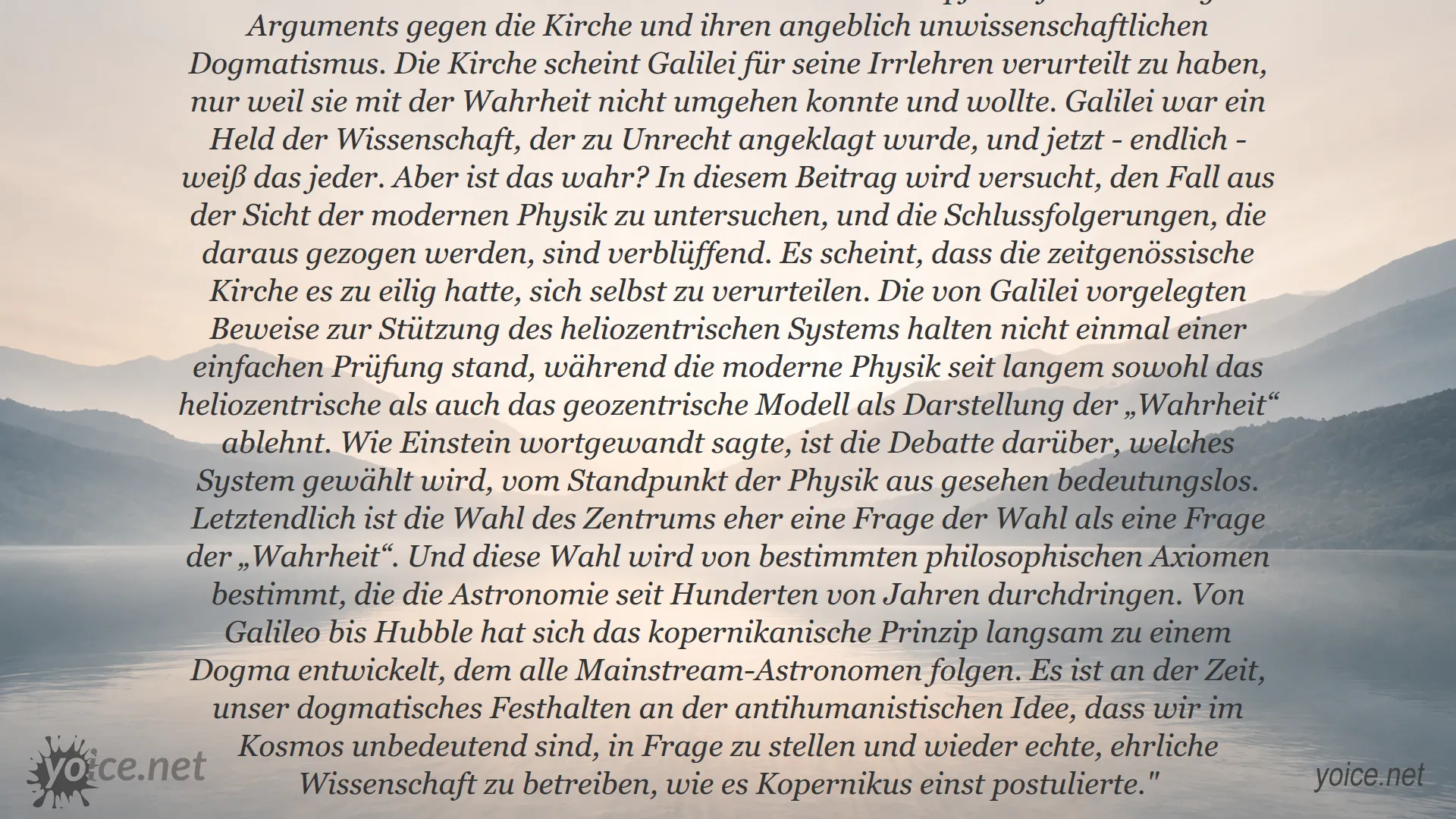 Zitat von Spyridon Kakos über Galileo Galilei und das kopernikanische Prinzip als modernes Dogma