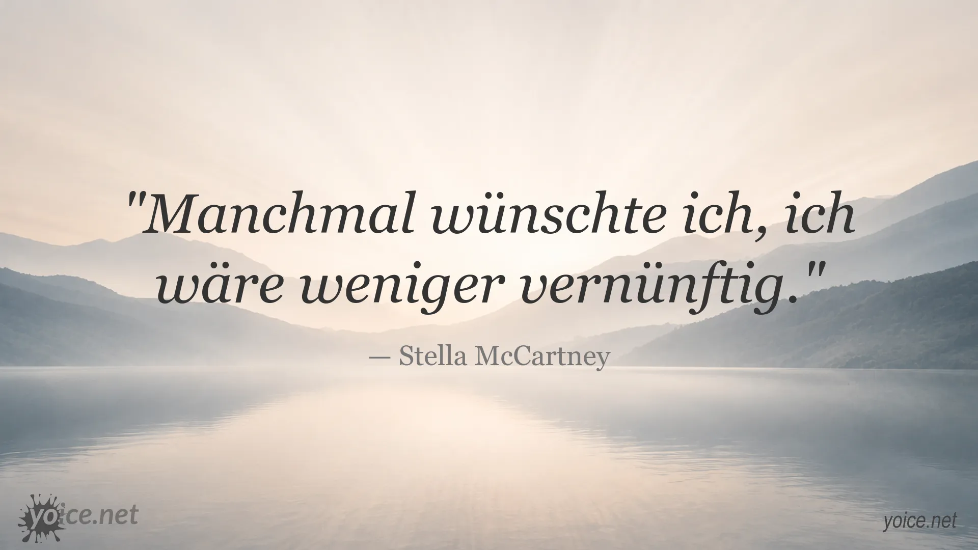 Zitatbild mit einem Zitat von Stella McCartney über Vernunft