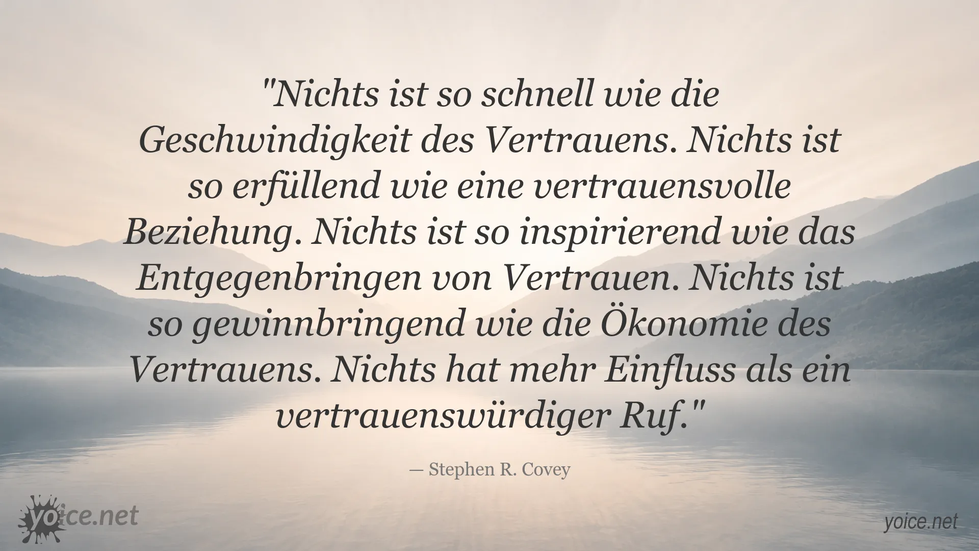 Zitatgrafik von Stephen R. Covey über die Bedeutung von Vertrauen und vertrauensvollen Beziehungen