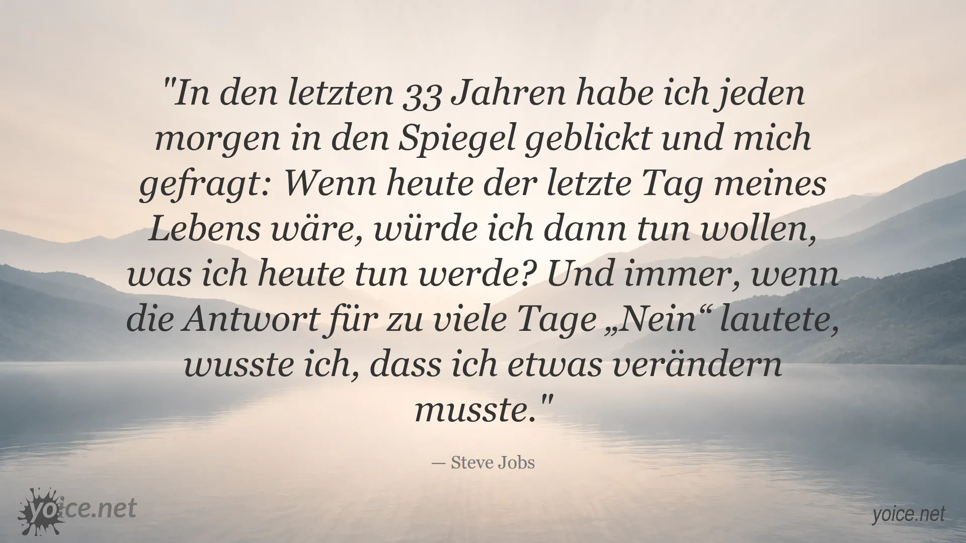 Steve Jobs Zitat über das tägliche Leben und Veränderungen