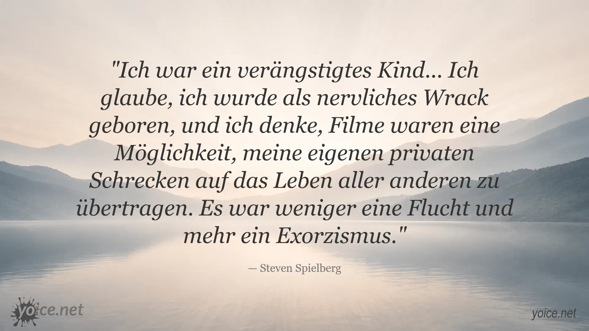 Zitat von Steven Spielberg über Angst und Filme