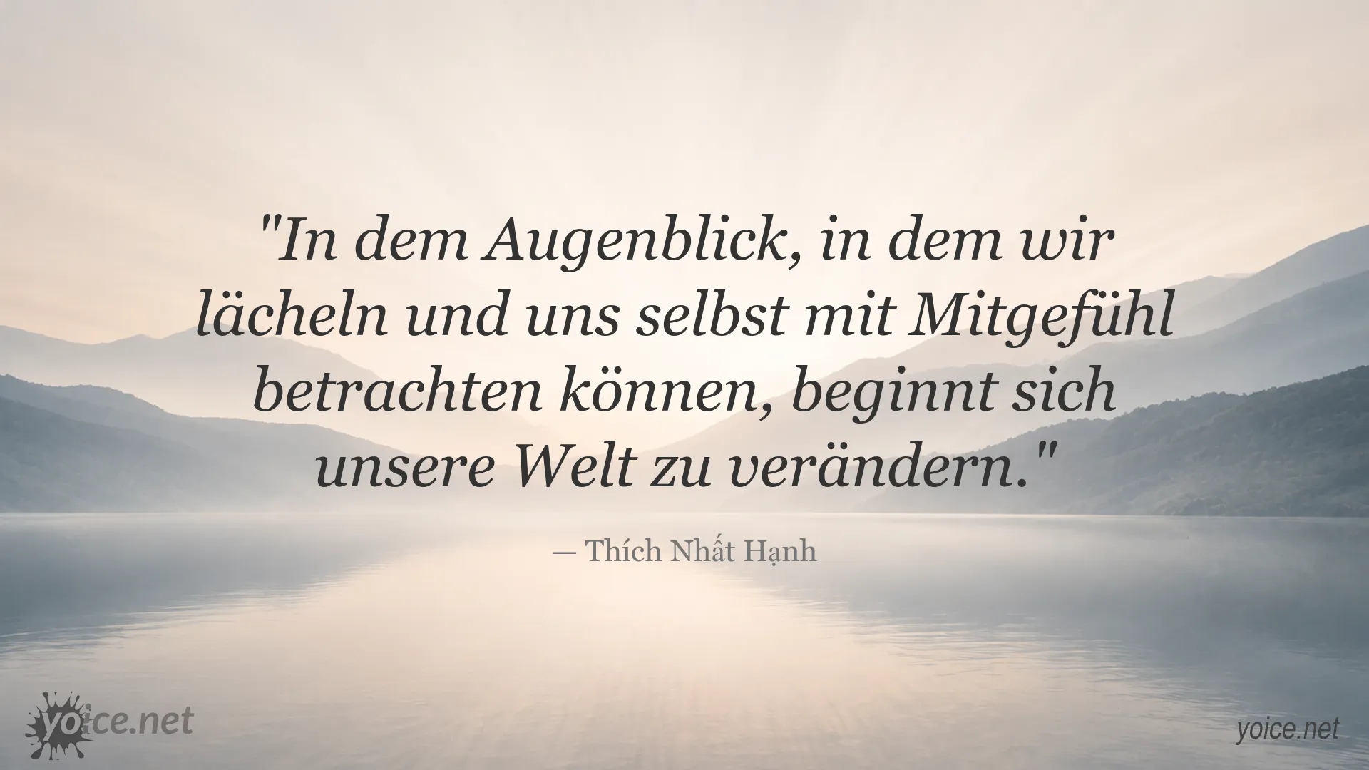 Inspirierendes Zitatbild von Thích Nhất Hạnh über Mitgefühl und persönliche Veränderung