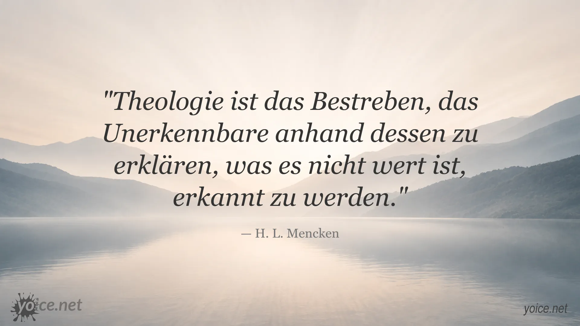 Zitatbild von H. L. Mencken zum Thema Theologie