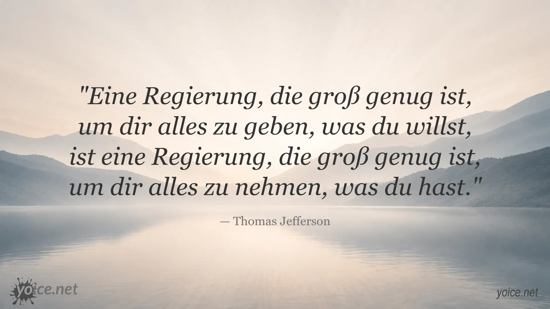 Zitat von Thomas Jefferson über die Macht großer Regierungen