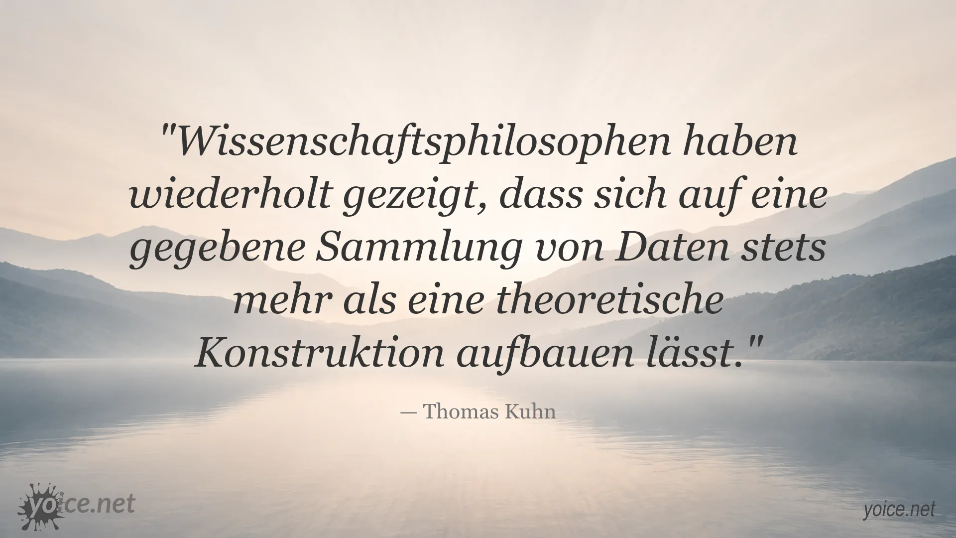 Zitat von Thomas Kuhn über Daten und die Vielfalt theoretischer Konstruktionen