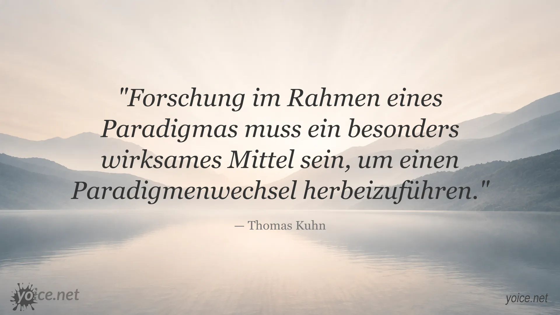Zitatgrafik von Thomas Kuhn über Forschung und Paradigmenwechsel