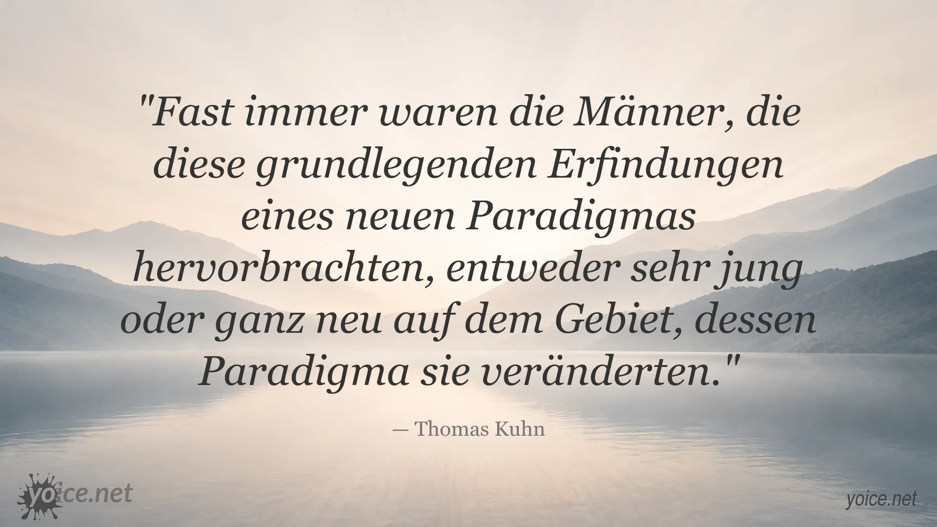 Zitatbild von Thomas Kuhn über junge Forscher und wissenschaftliche Paradigmenwechsel