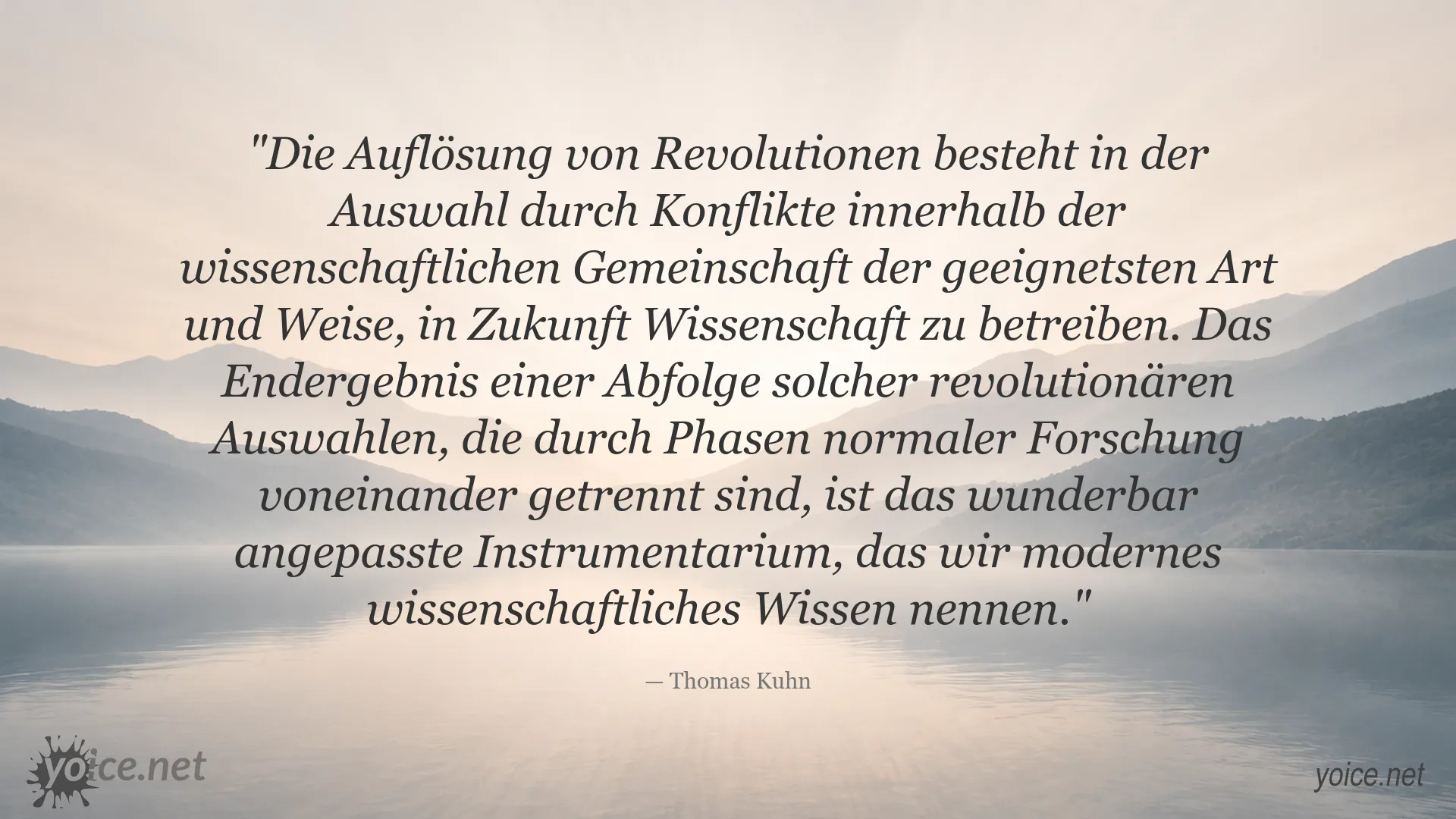 Zitatgrafik von Thomas Kuhn über wissenschaftliche Revolutionen und den Wandel in der Wissenschaft