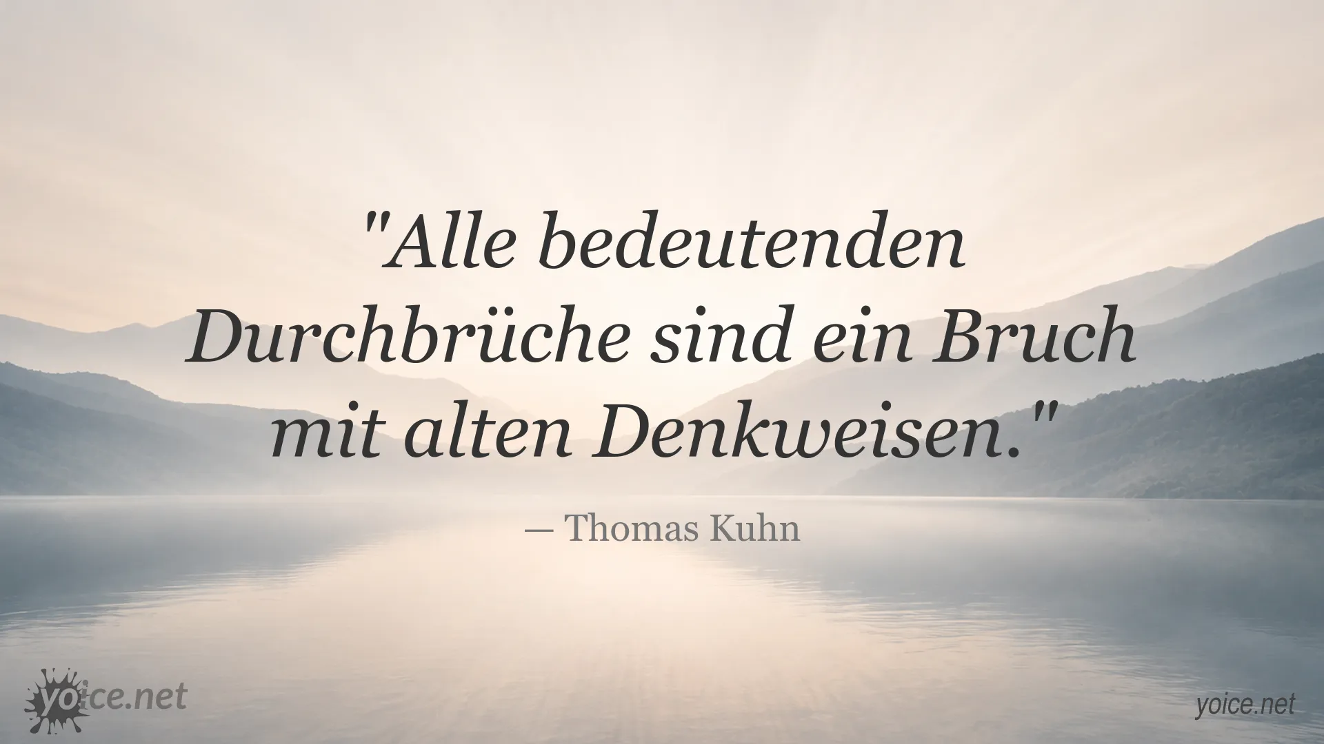 Zitat von Thomas Kuhn über bedeutende Durchbrüche und alte Denkweisen