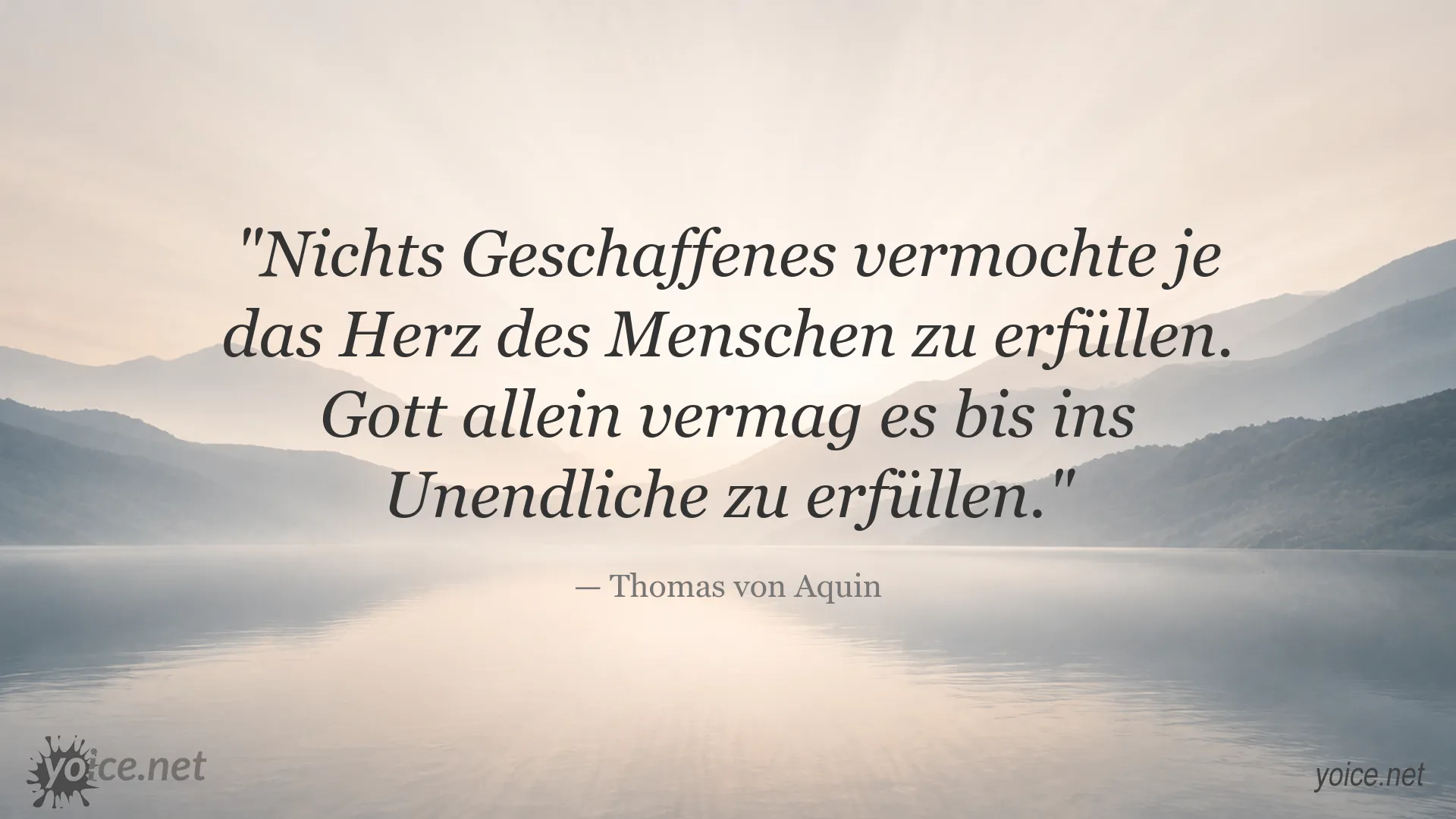 Zitatbild von Thomas von Aquin über die Erfüllung des menschlichen Herzens durch Gott