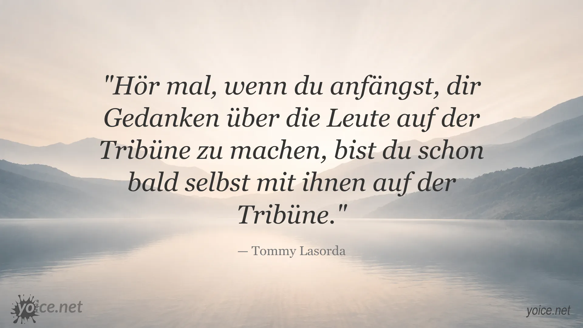 Zitatbild von Tommy Lasorda über Konzentration und Ablenkung