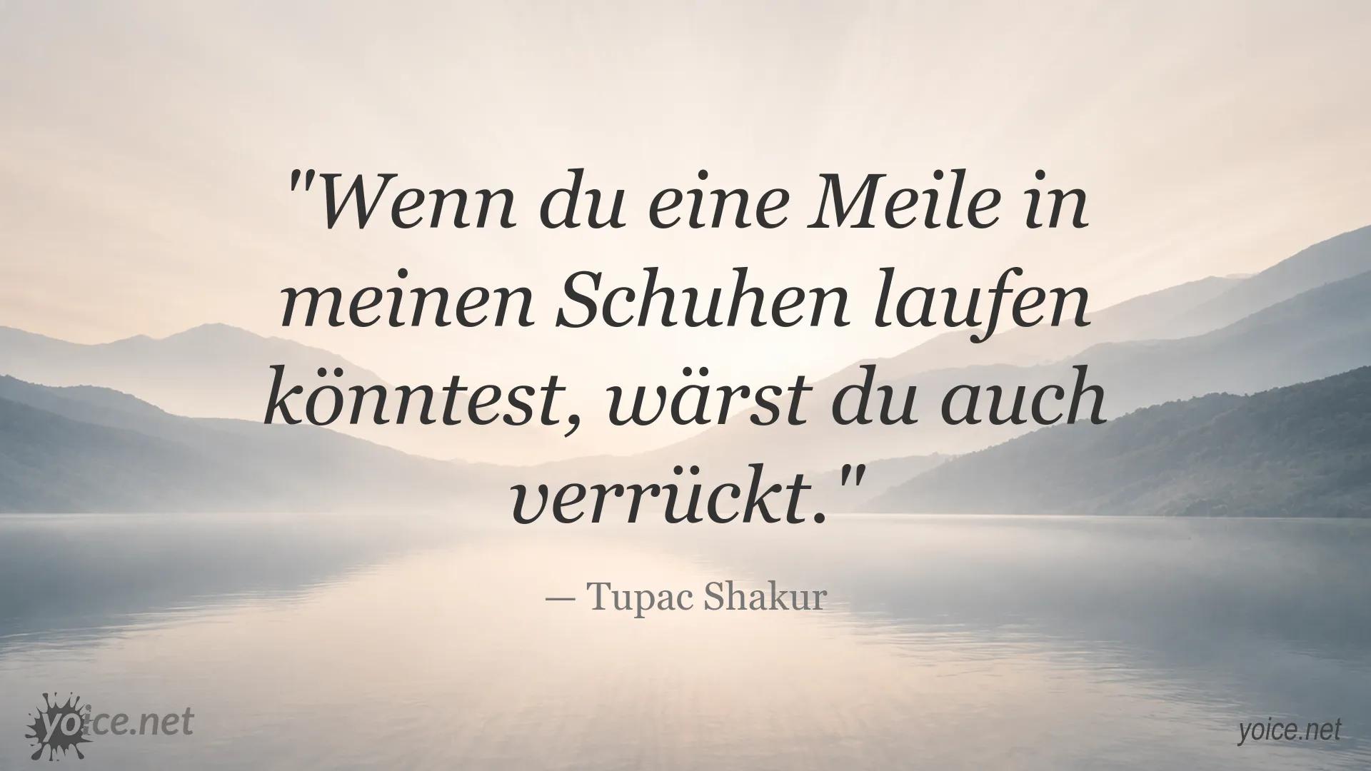 Inspirierendes Zitat von Tupac Shakur über Empathie und Verständnis