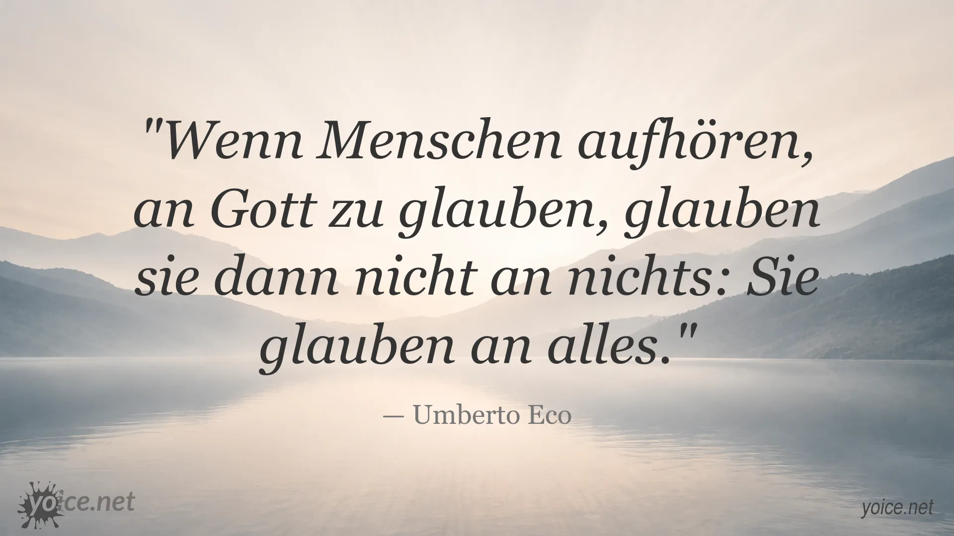 Zitatgrafik von Umberto Eco über Glauben, Zweifel und die Suche nach Orientierung
