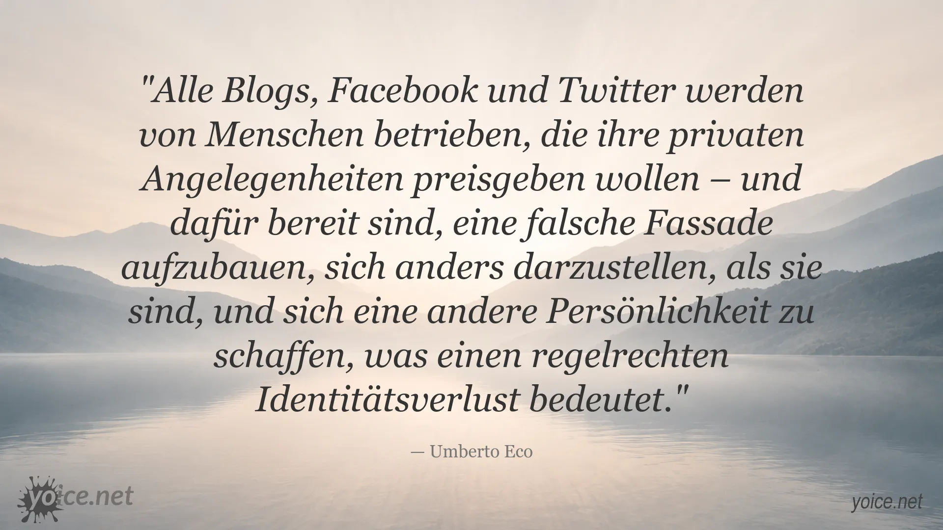 Zitatgrafik von Umberto Eco zum Identitätsverlust durch soziale Medien