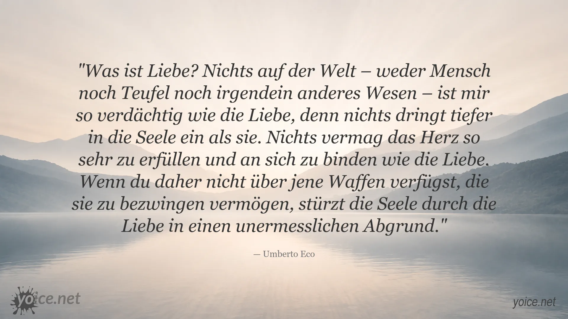 Zitatbild mit einem Gedanken von Umberto Eco über die Liebe