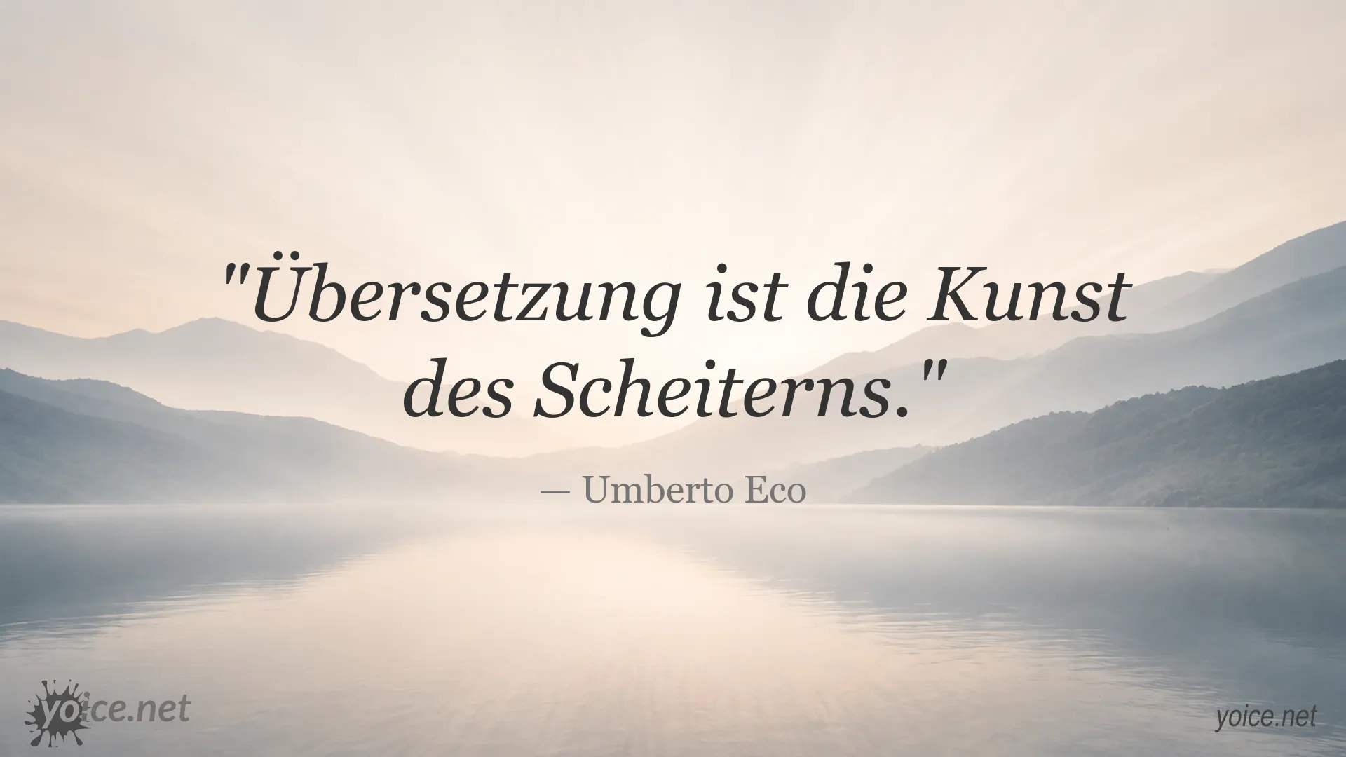 Zitatgrafik von Umberto Eco zum Thema Übersetzung