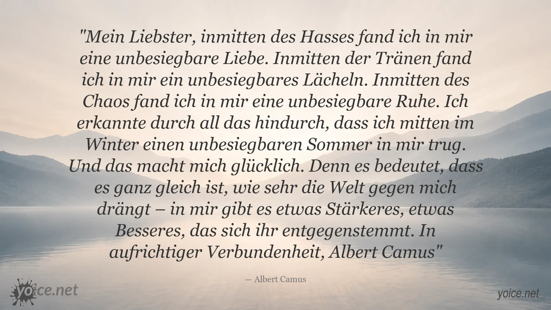 Albert Camus Zitat über unbesiegbare Liebe, innere Stärke und Hoffnung im Hass