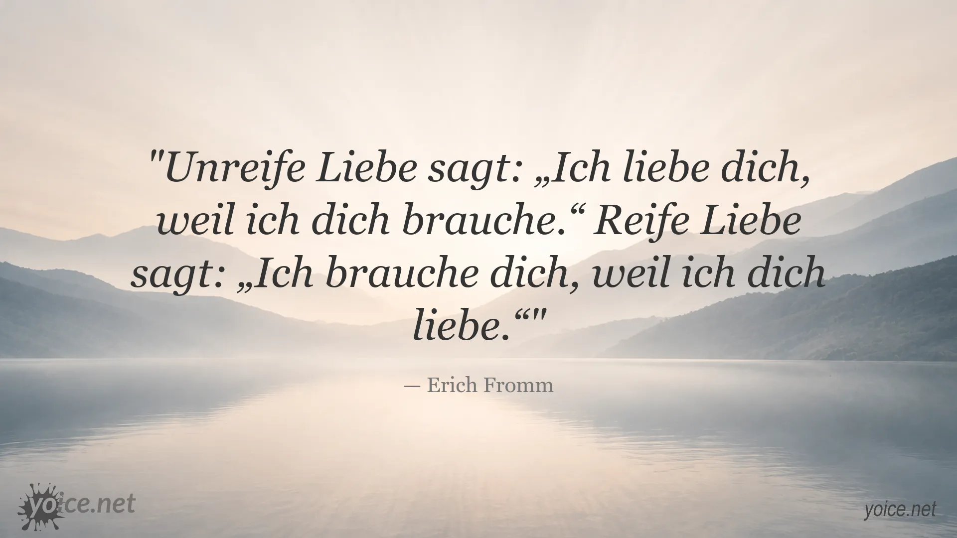 Zitatbild über unreife und reife Liebe von Erich Fromm