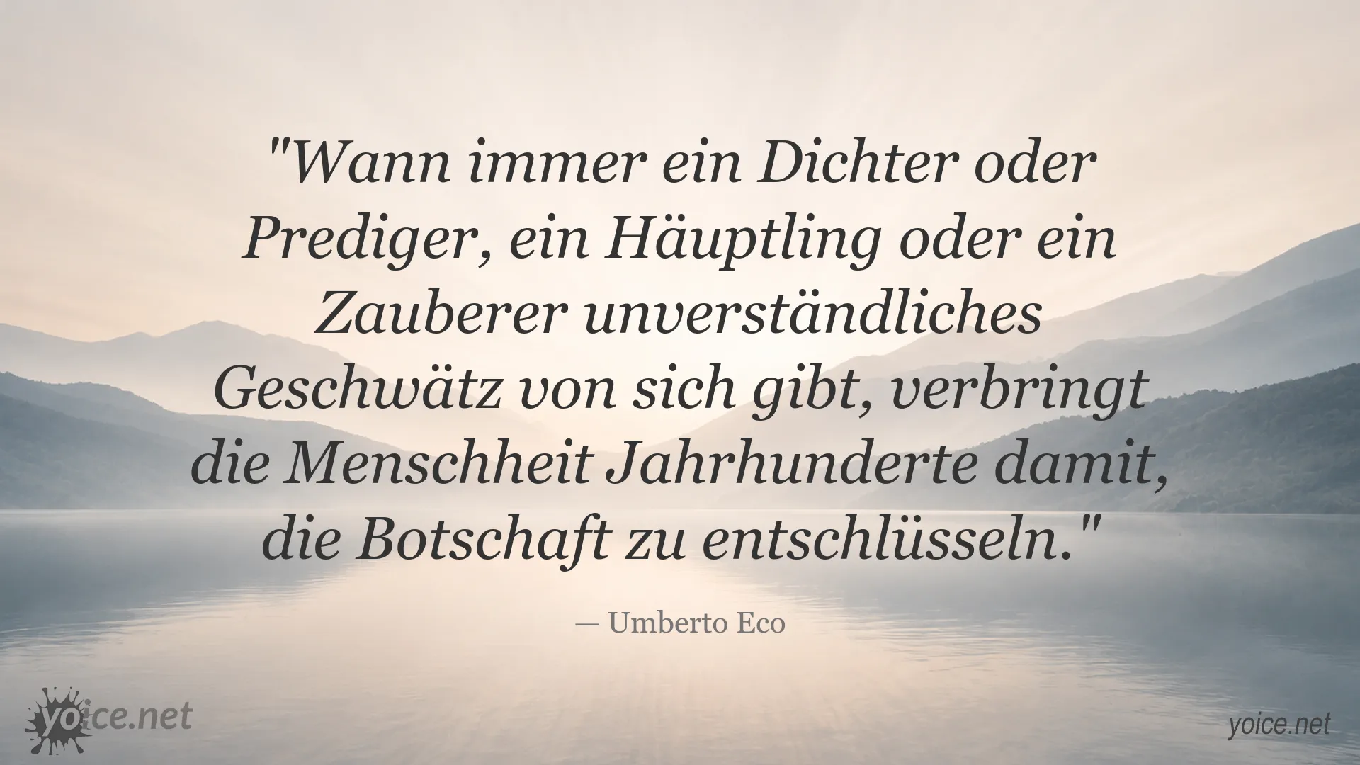 Zitatbild mit einem Zitat von Umberto Eco über unverständliches Geschwätz
