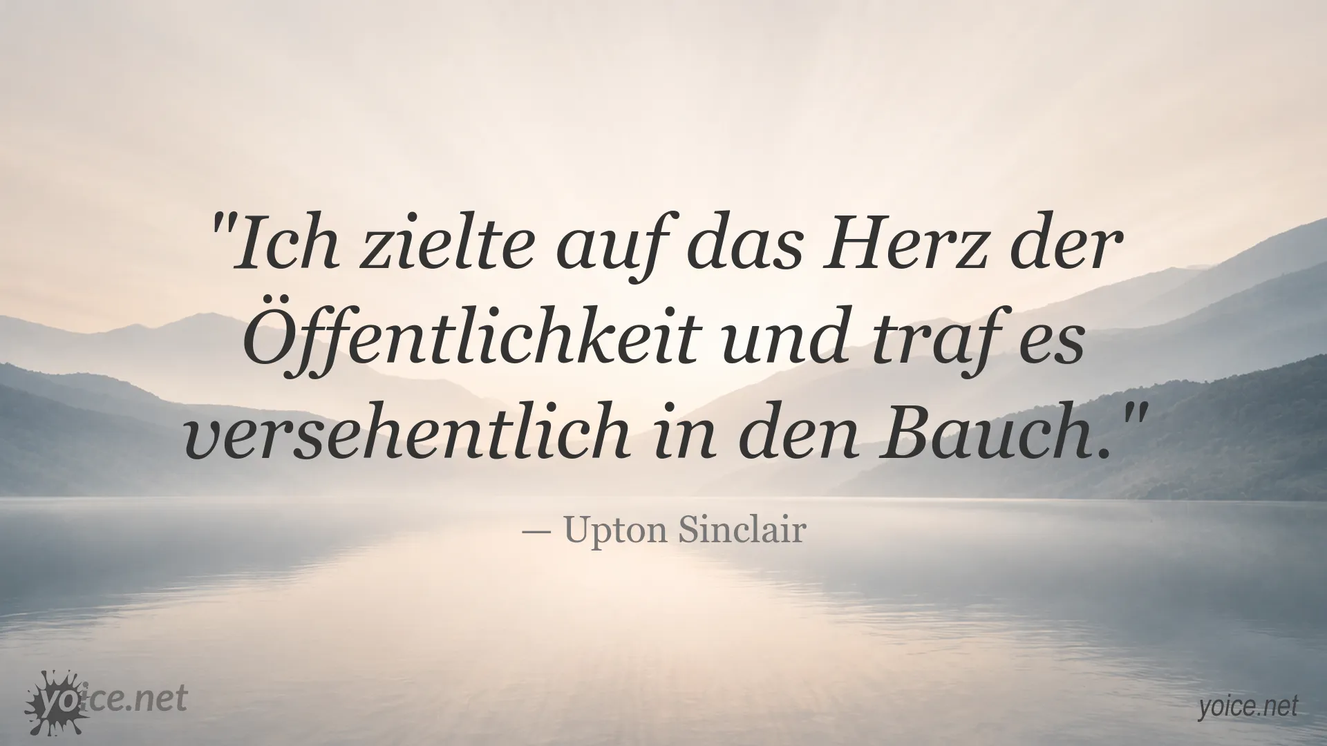 Zitatgrafik von Upton Sinclair über die Wirkung auf die Öffentlichkeit