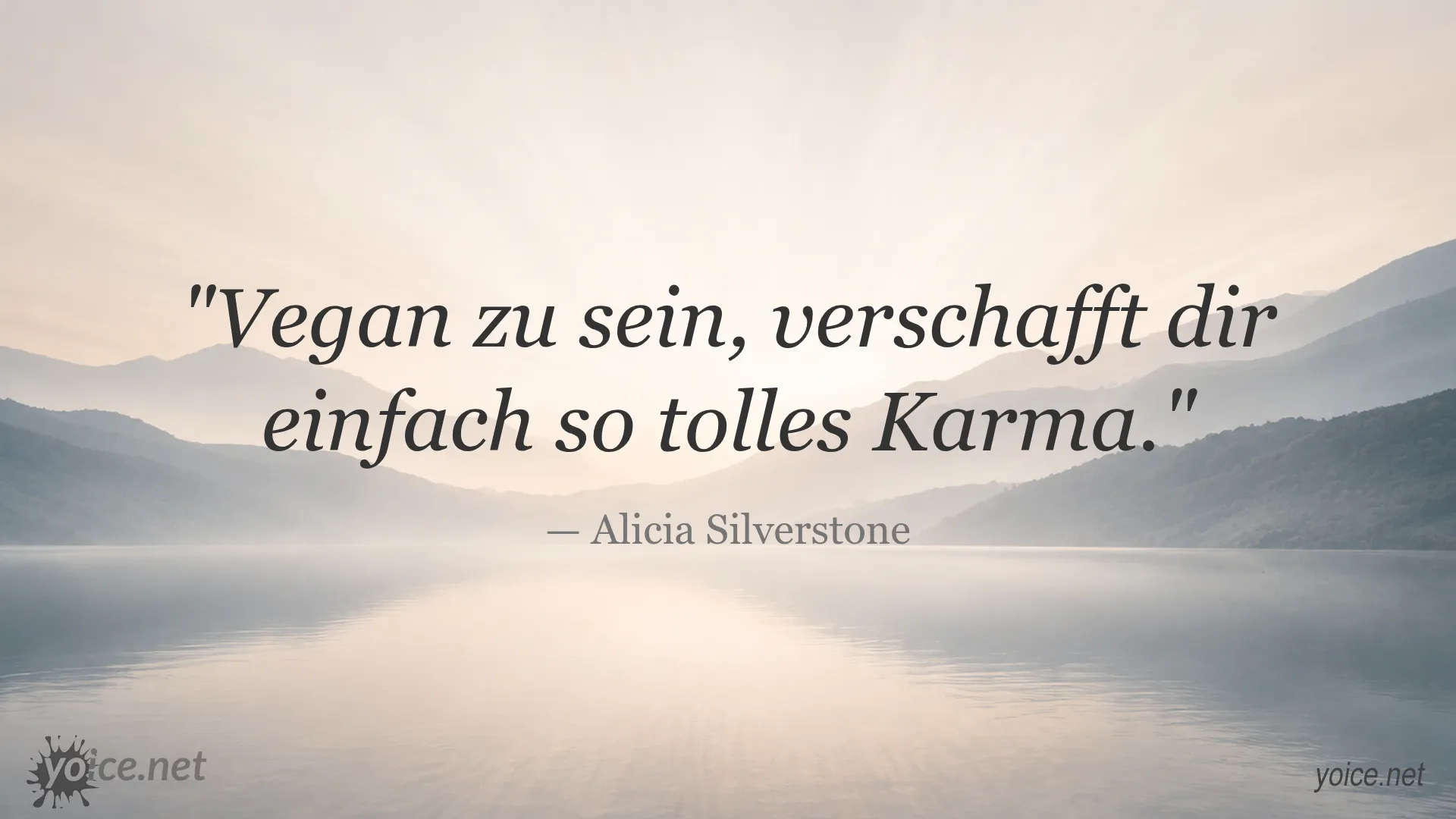 Zitat von Alicia Silverstone über die Vorteile von Veganismus und tolles Karma