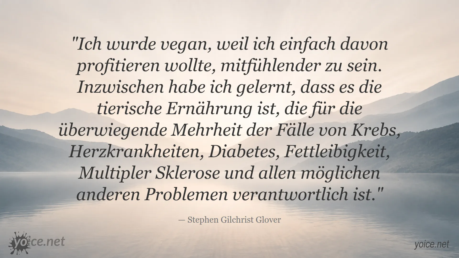 Zitat von Stephen Gilchrist Glover über vegane Ernährung und Gesundheit