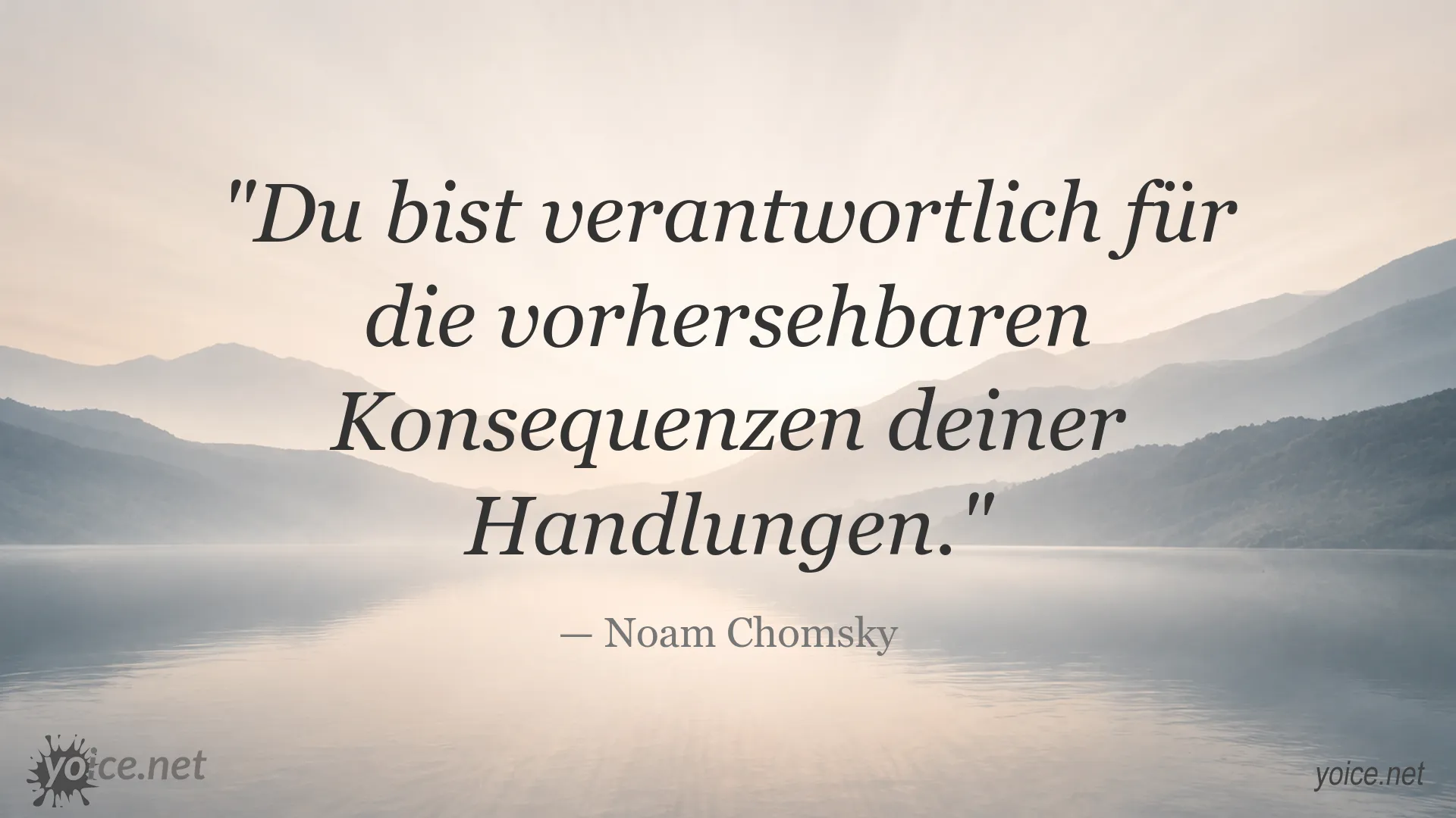 Zitatgrafik von Noam Chomsky über die Verantwortung für eigene Handlungen