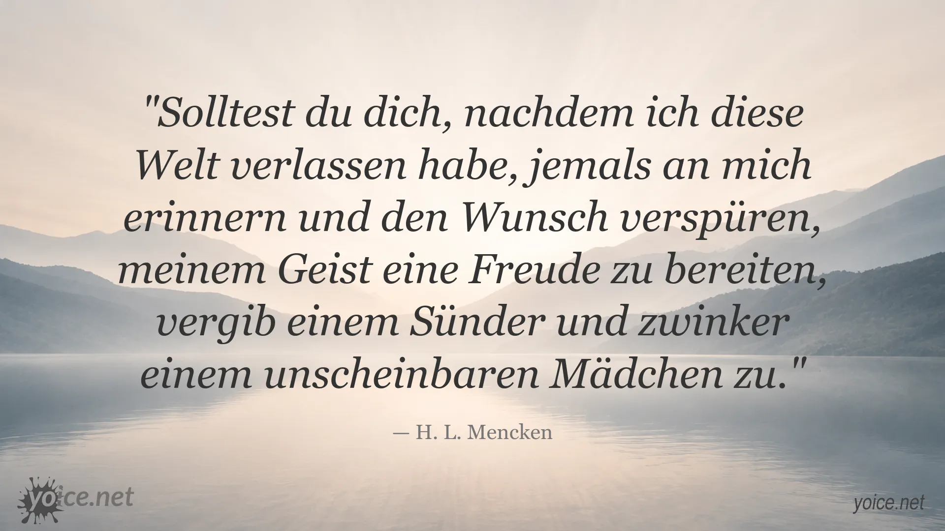 Zitatgrafik von H. L. Mencken über Vergebung und Freundlichkeit