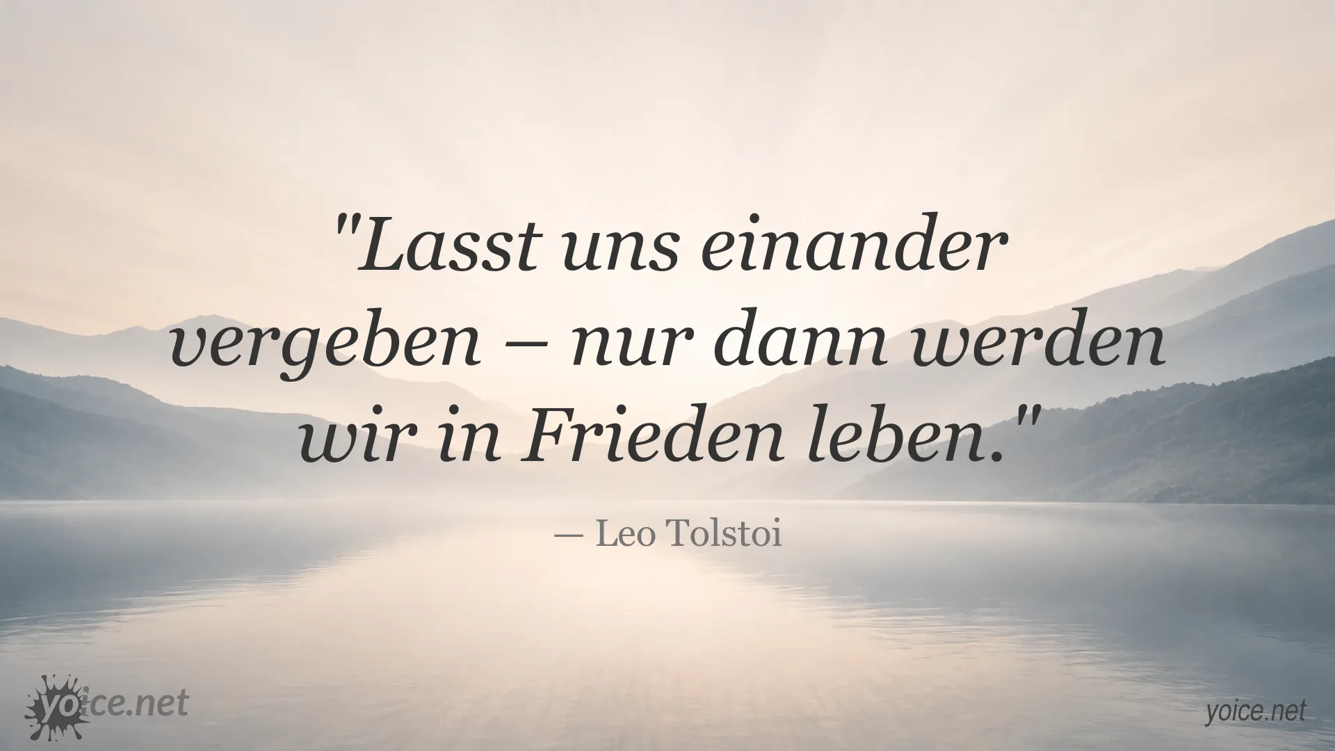 Inspirierendes Zitat von Leo Tolstoi über Vergebung und Frieden