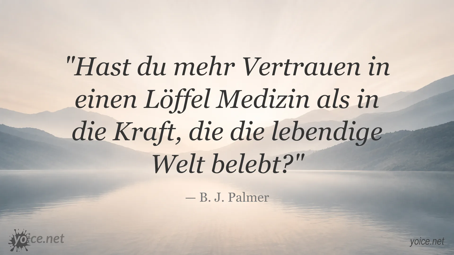 Zitatbild von B. J. Palmer über Vertrauen in Heilung