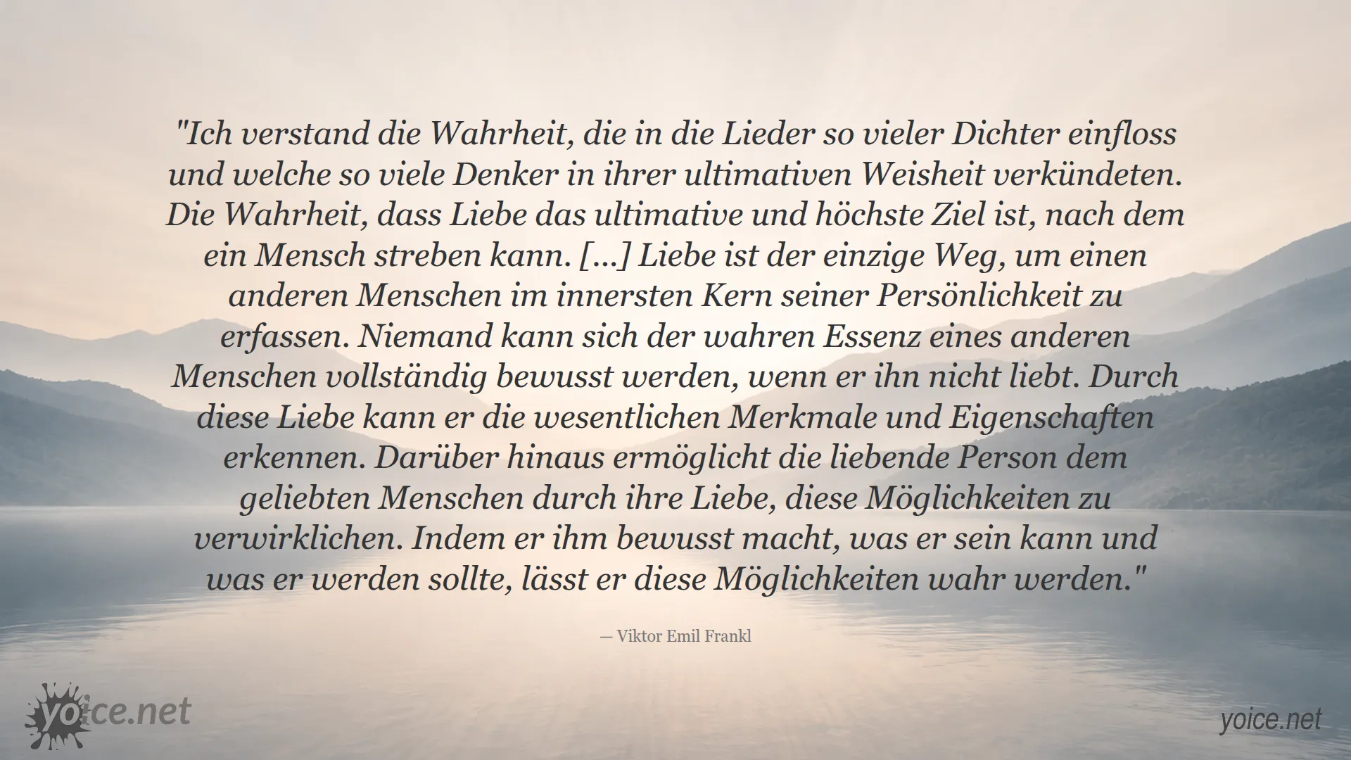 Viktor Emil Frankl über die tiefgründige Wahrheit von Liebe und Menschlichkeit