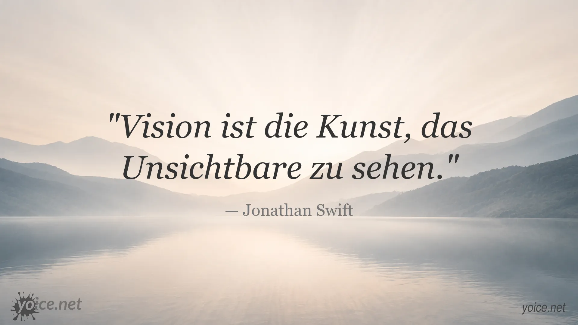 Zitat von Jonathan Swift: Vision ist die Kunst, das Unsichtbare zu sehen