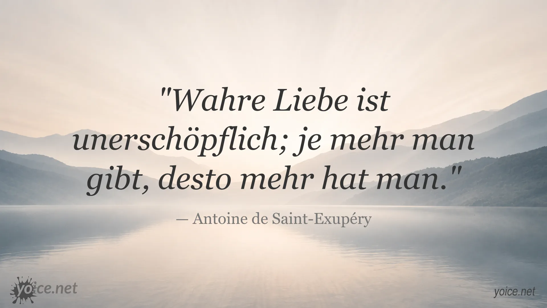 Zitat über wahre Liebe von Antoine de Saint-Exupéry