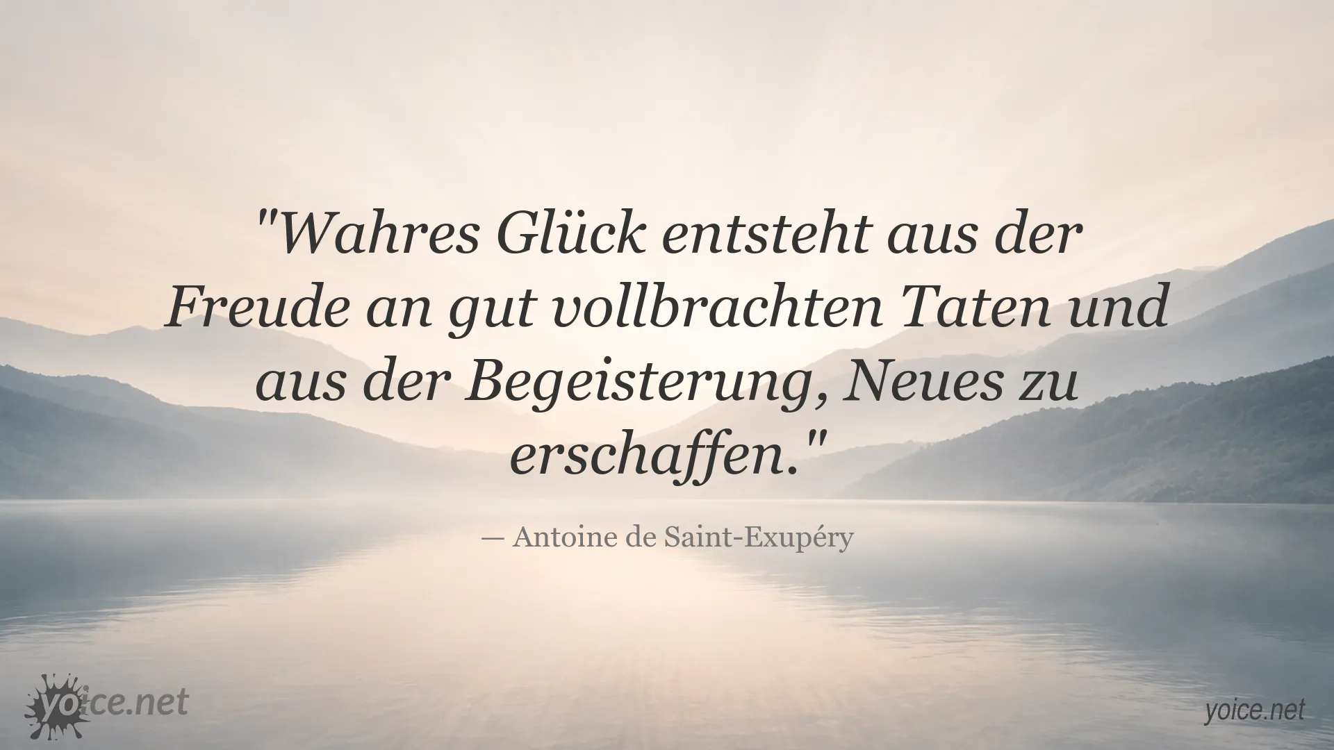 Inspirierendes Zitatbild über wahres Glück und Kreativität von Antoine de Saint-Exupéry