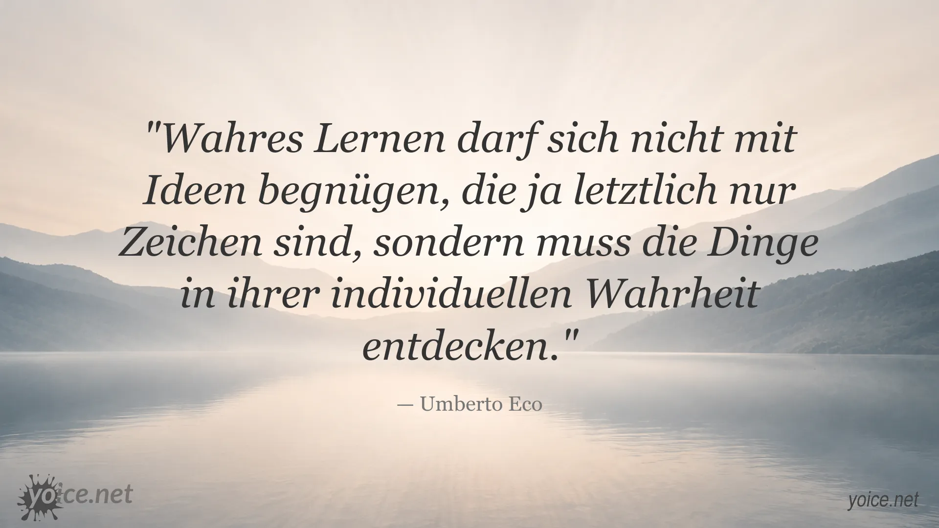 Zitatkarte von Umberto Eco über wahres Lernen und individuelle Wahrheit