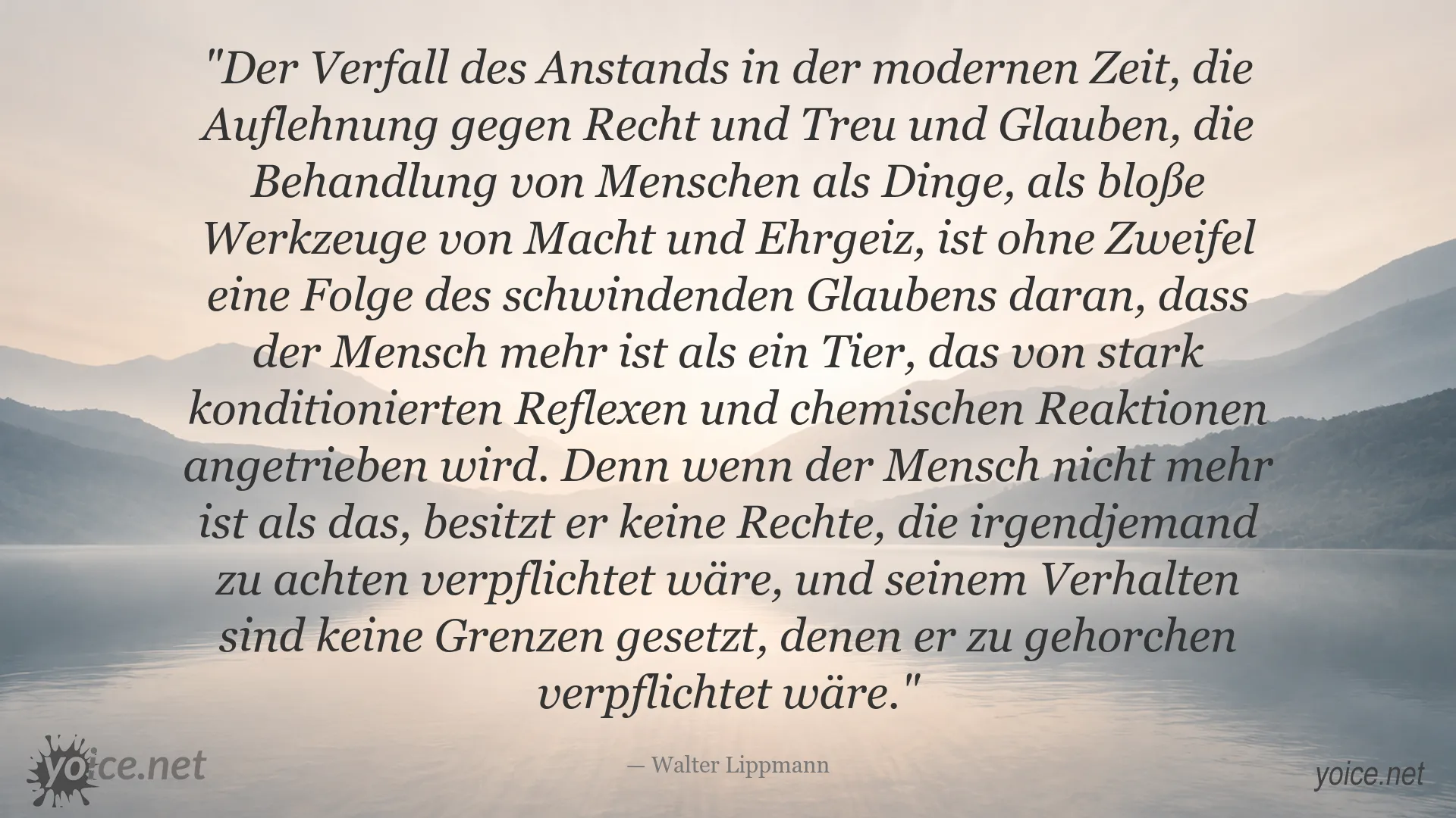 Zitatgrafik mit einem Gedanken von Walter Lippmann über den Verfall des Anstands